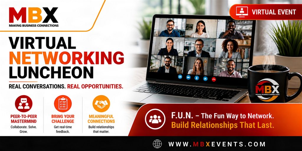 MBX virtual networking luncheon banner: laptop showing a grid of people in a video call, with an MBX mug and bold 'VIRTUAL NETWORKING LUNCHEON' text on the left.