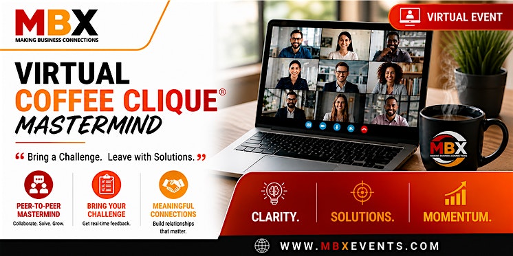 MBX Virtual Coffee Clique Mastermind promotional banner with a laptop video call, coffee mug, and three feature icons (peer-to-peer, challenges, connections).